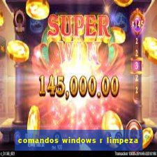 comandos windows r limpeza